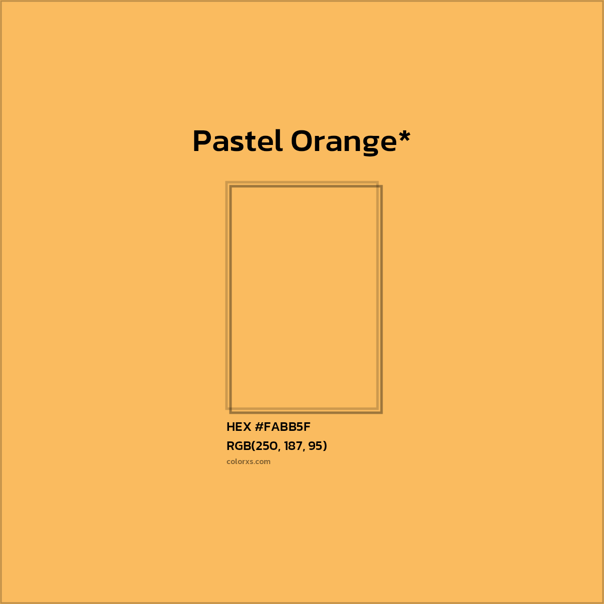 #FABB5F hex color. RGB, RYB, CMYK, HSL, HSV codes and color conversions. Matching color names, palettes, paints.