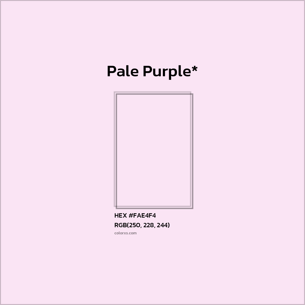 #FAE4F4 hex color. RGB, RYB, CMYK, HSL, HSV codes and color conversions. Matching color names, palettes, paints.