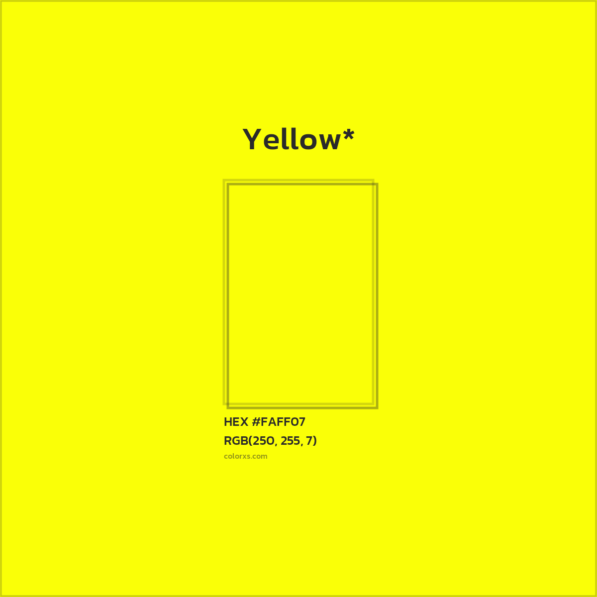#FAFF07 hex color. RGB, RYB, CMYK, HSL, HSV codes and color conversions. Matching color names, palettes, paints.