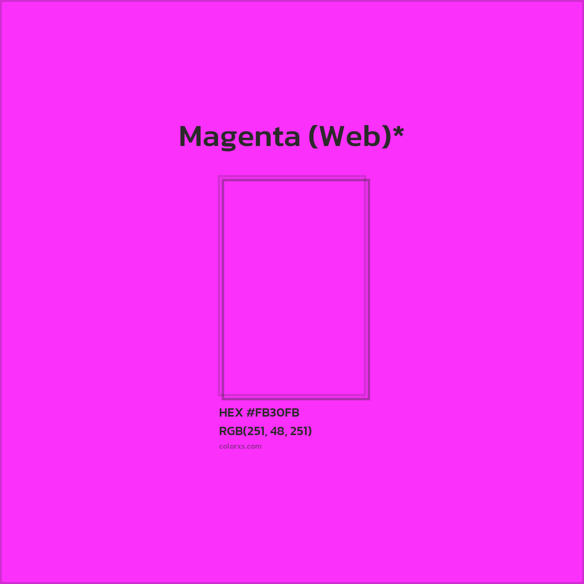 #FB30FB hex color. RGB, RYB, CMYK, HSL, HSV codes and color conversions. Matching color names, palettes, paints.