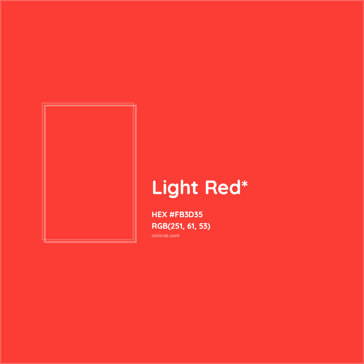 #FB3D35 hex color. RGB, RYB, CMYK, HSL, HSV codes and color conversions. Matching color names, palettes, paints.