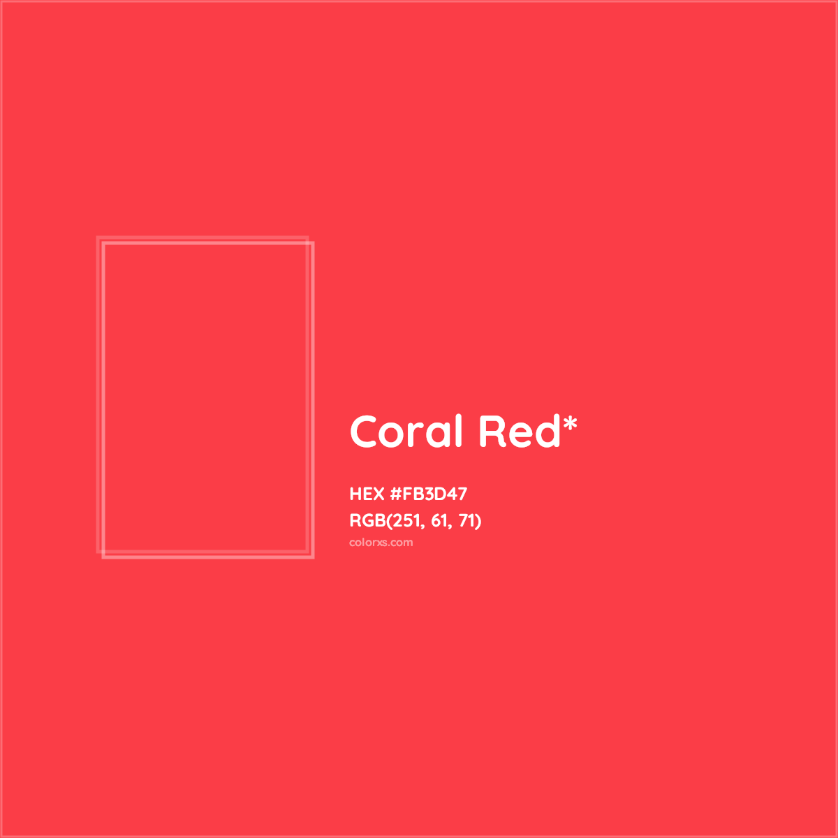 #FB3D47 hex color. RGB, RYB, CMYK, HSL, HSV codes and color conversions. Matching color names, palettes, paints.