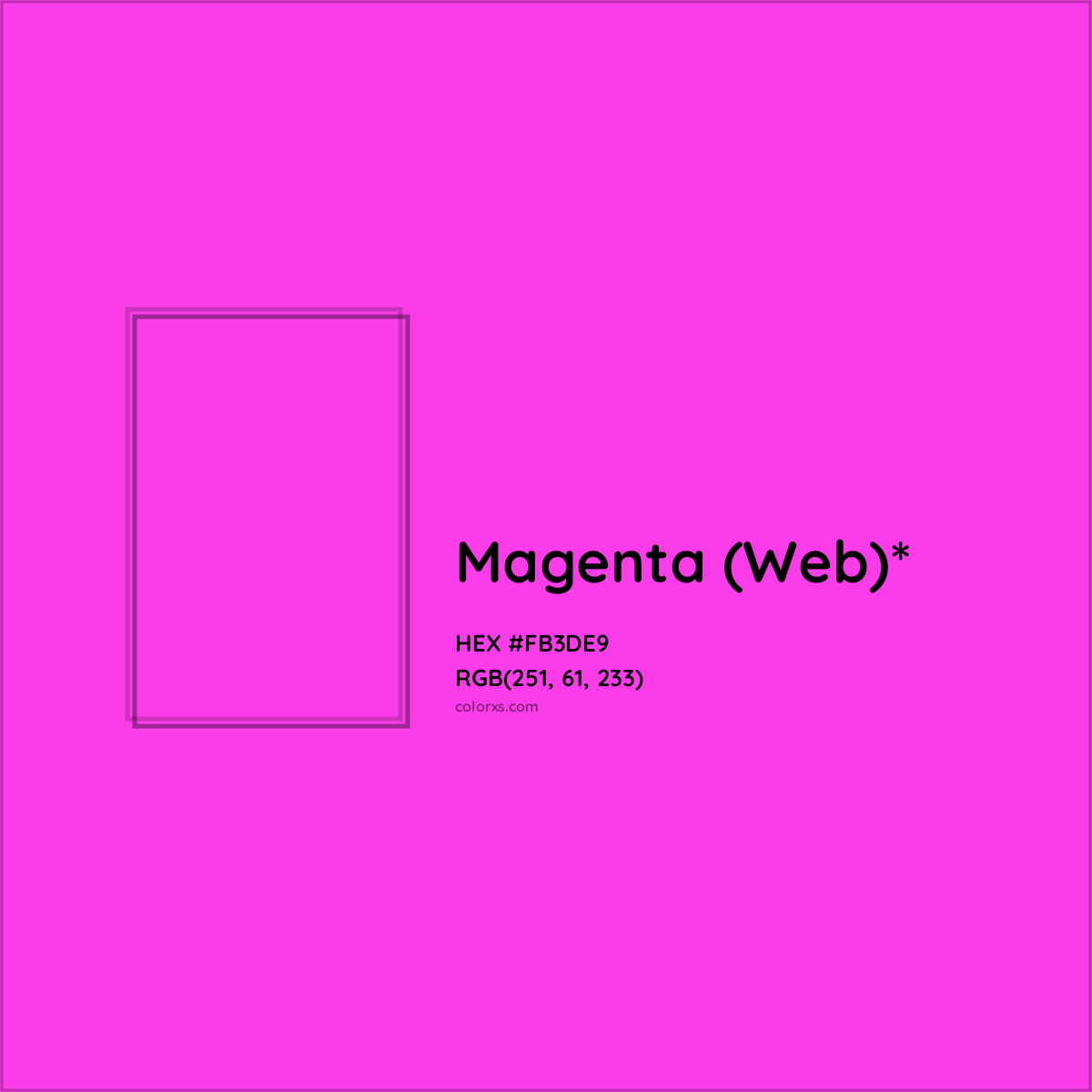 #FB3DE9 hex color. RGB, RYB, CMYK, HSL, HSV codes and color conversions. Matching color names, palettes, paints.