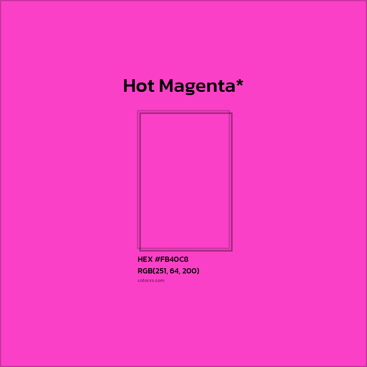#FB40C8 hex color. RGB, RYB, CMYK, HSL, HSV codes and color conversions. Matching color names, palettes, paints.