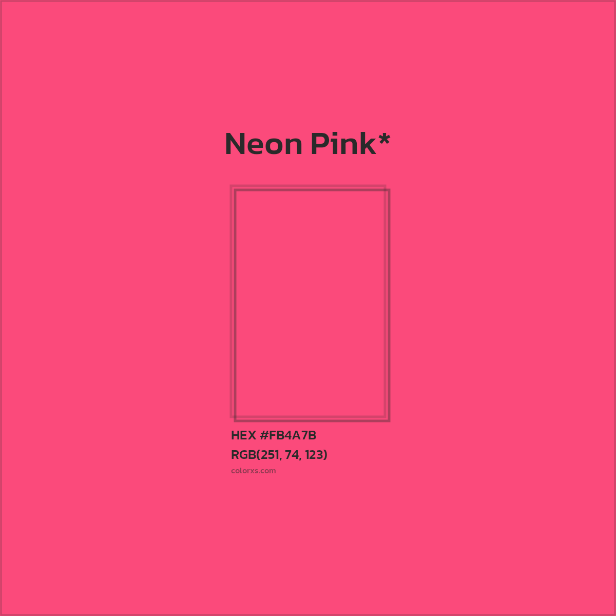 #FB4A7B hex color. RGB, RYB, CMYK, HSL, HSV codes and color conversions. Matching color names, palettes, paints.