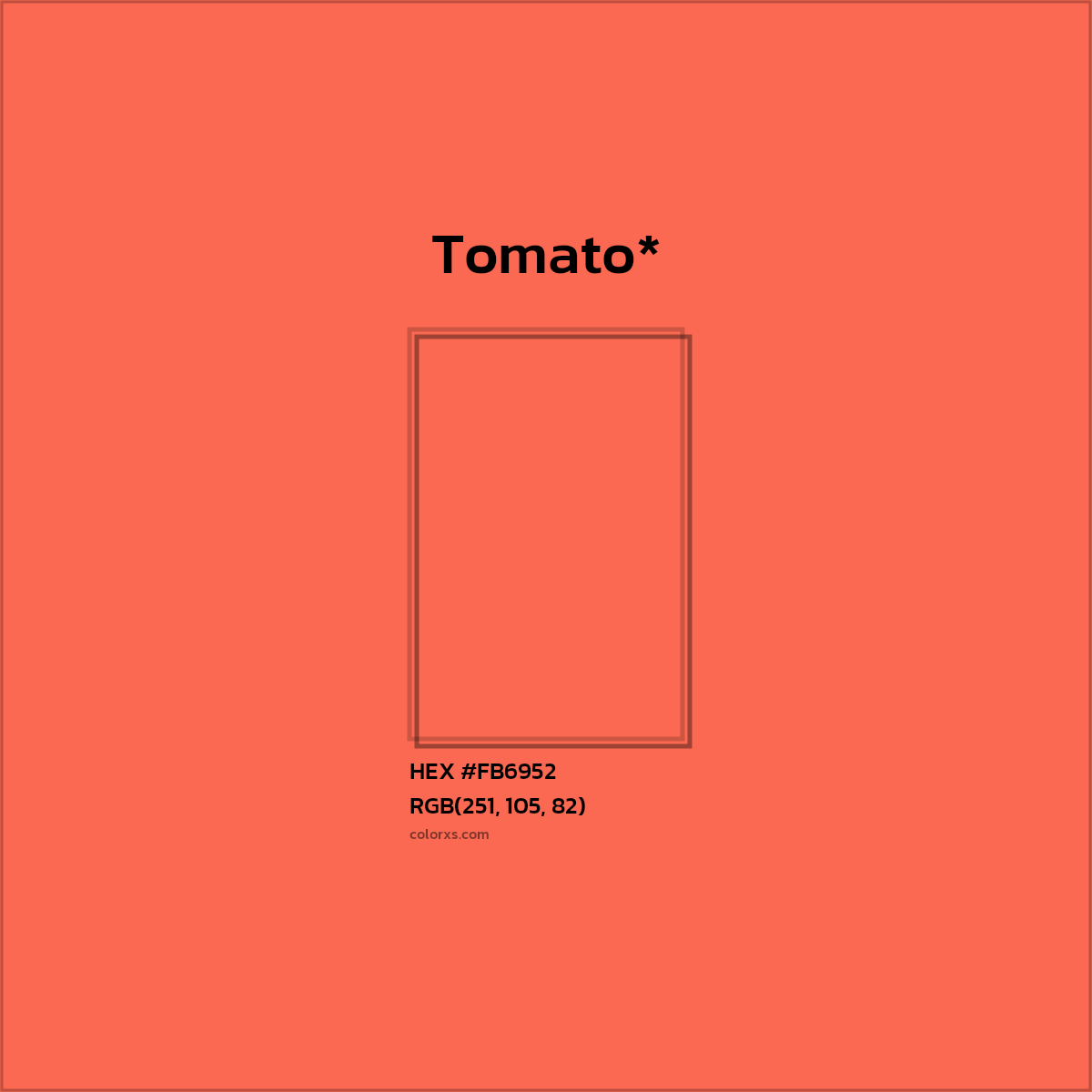 #FB6952 hex color. RGB, RYB, CMYK, HSL, HSV codes and color conversions. Matching color names, palettes, paints.