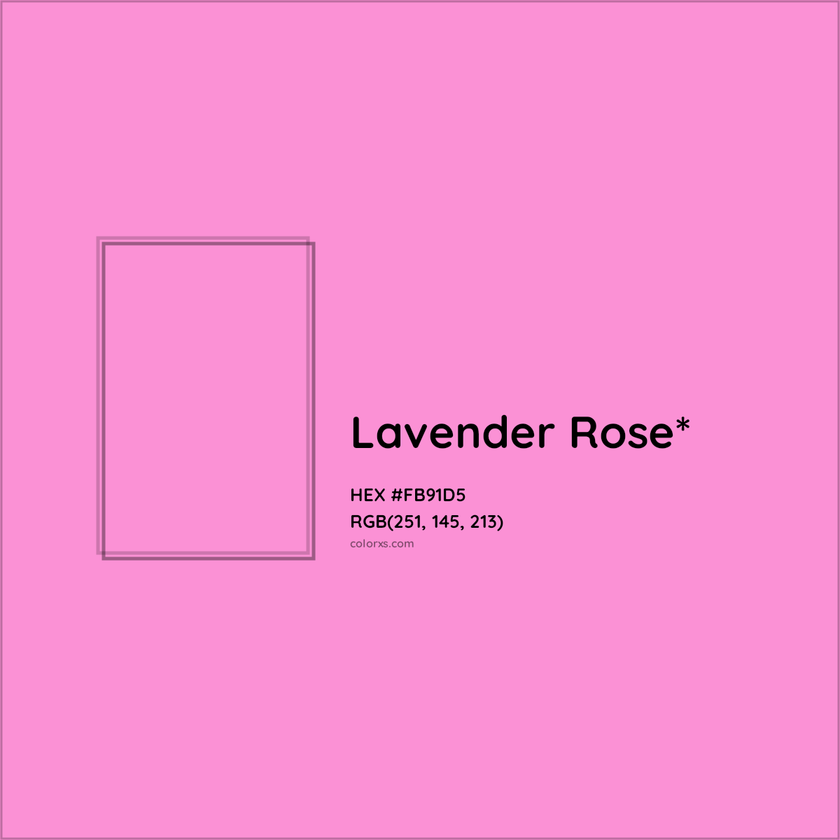 #FB91D5 hex color. RGB, RYB, CMYK, HSL, HSV codes and color conversions. Matching color names, palettes, paints.