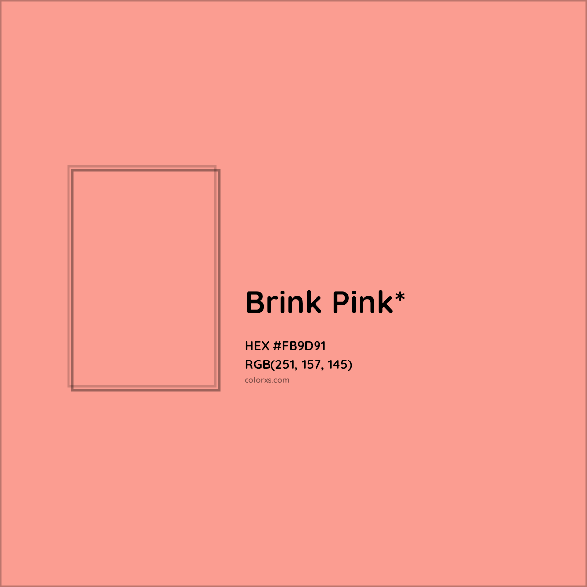 #FB9D91 hex color. RGB, RYB, CMYK, HSL, HSV codes and color conversions. Matching color names, palettes, paints.