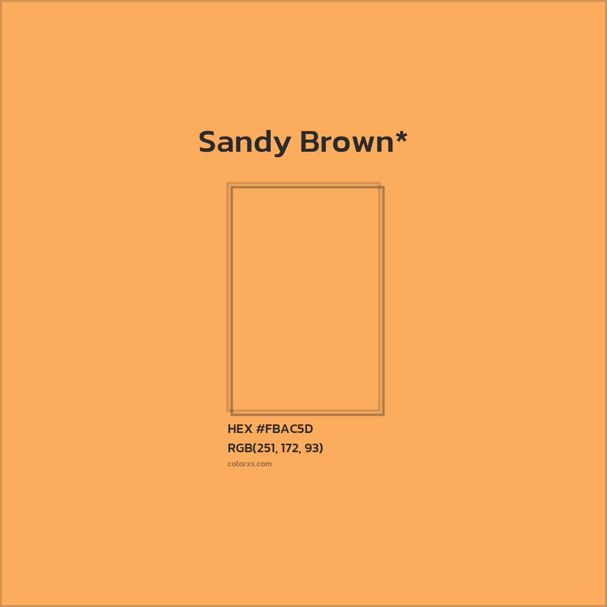 #FBAC5D hex color. RGB, RYB, CMYK, HSL, HSV codes and color conversions. Matching color names, palettes, paints.