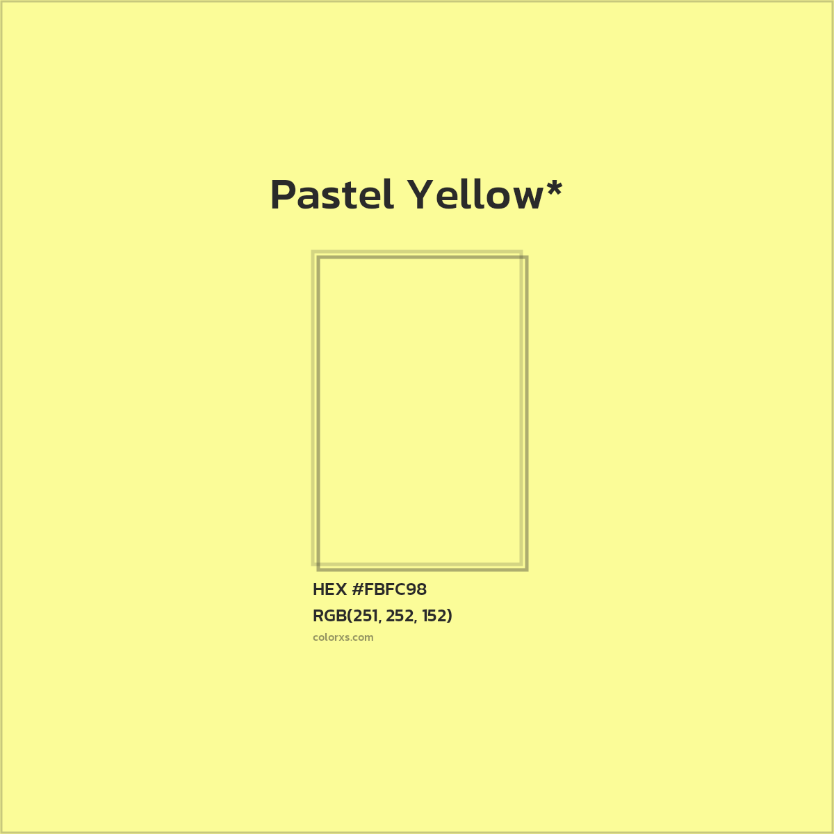 #FBFC98 hex color. RGB, RYB, CMYK, HSL, HSV codes and color conversions. Matching color names, palettes, paints.