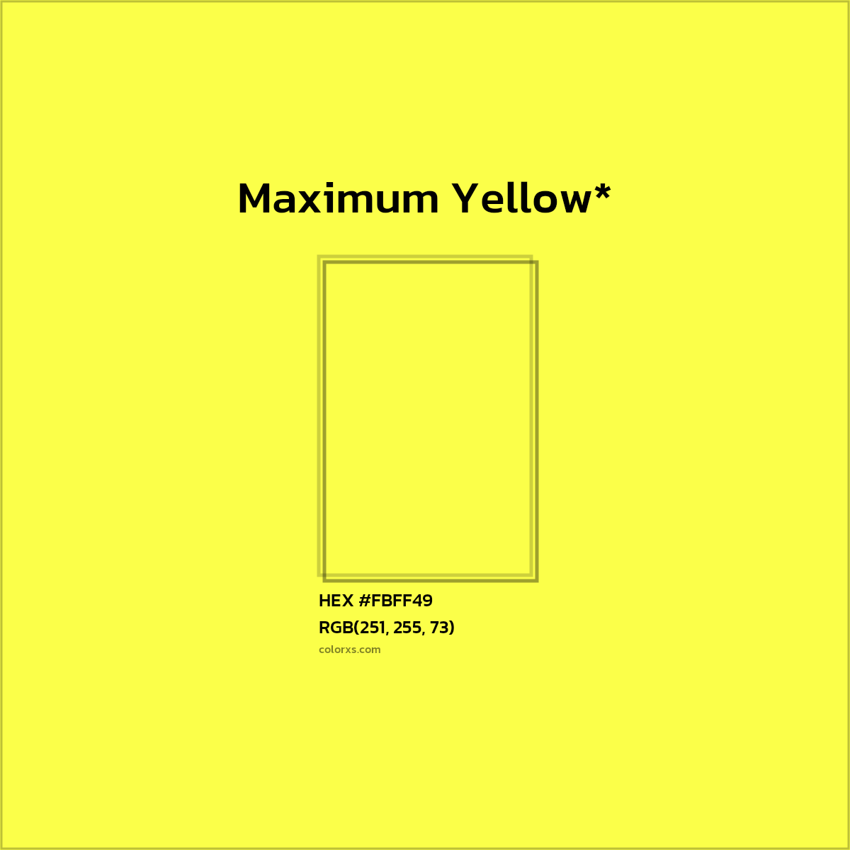 #FBFF49 hex color. RGB, RYB, CMYK, HSL, HSV codes and color conversions. Matching color names, palettes, paints.