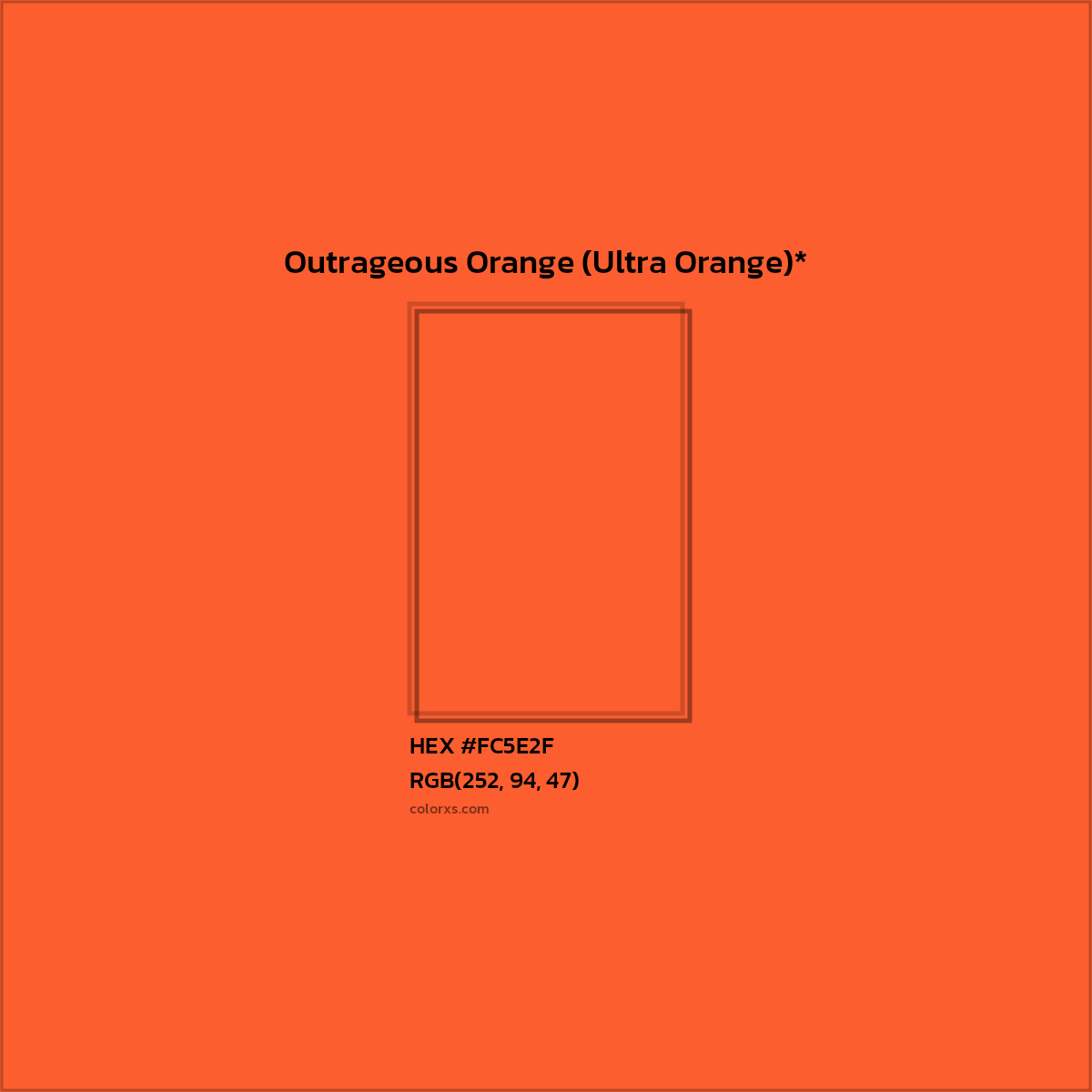 #FC5E2F hex color. RGB, RYB, CMYK, HSL, HSV codes and color conversions. Matching color names, palettes, paints.