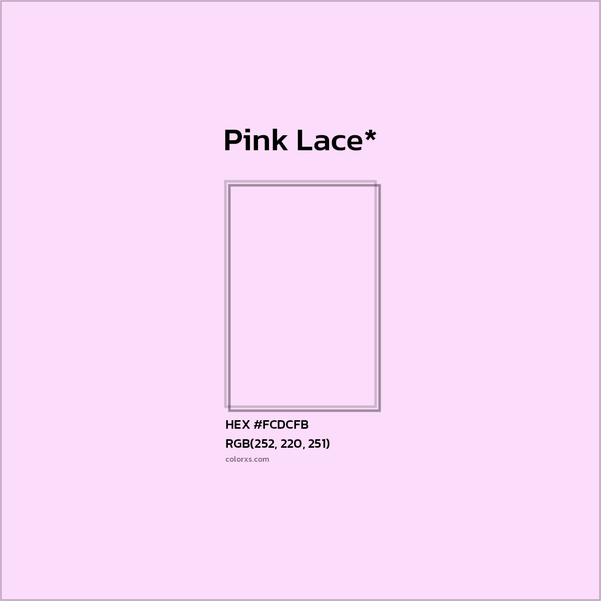 #FCDCFB hex color. RGB, RYB, CMYK, HSL, HSV codes and color conversions. Matching color names, palettes, paints.