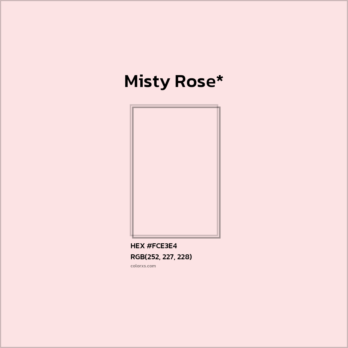 #FCE3E4 hex color. RGB, RYB, CMYK, HSL, HSV codes and color conversions. Matching color names, palettes, paints.