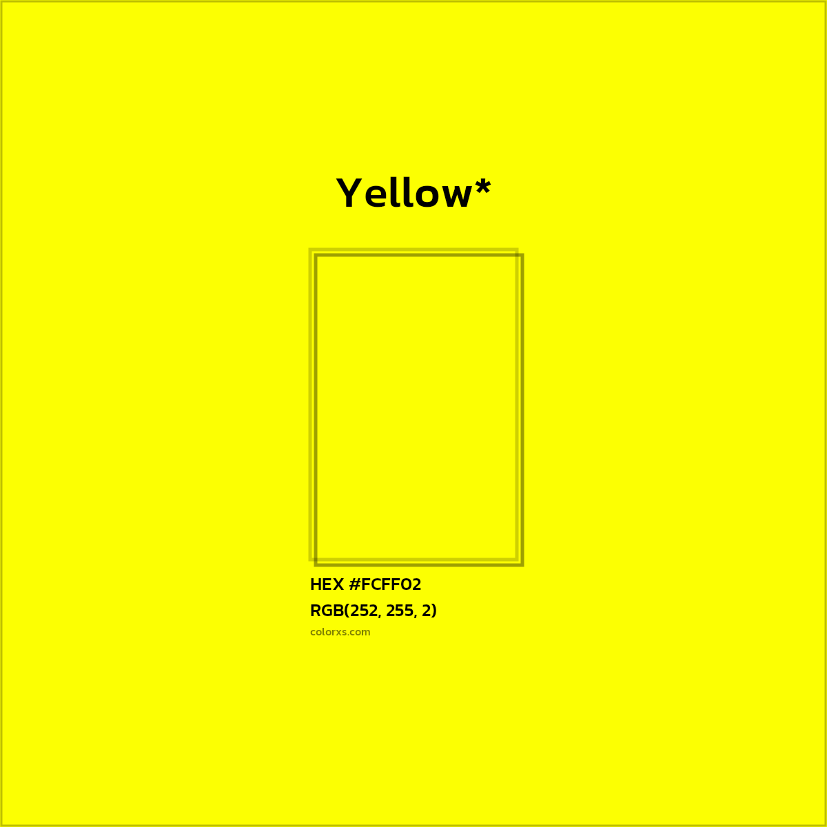 #FCFF02 hex color. RGB, RYB, CMYK, HSL, HSV codes and color conversions. Matching color names, palettes, paints.