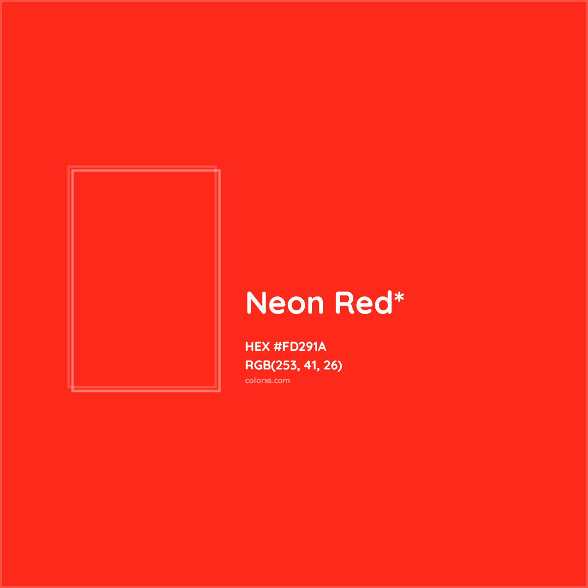 #FD291A hex color. RGB, RYB, CMYK, HSL, HSV codes and color conversions. Matching color names, palettes, paints.
