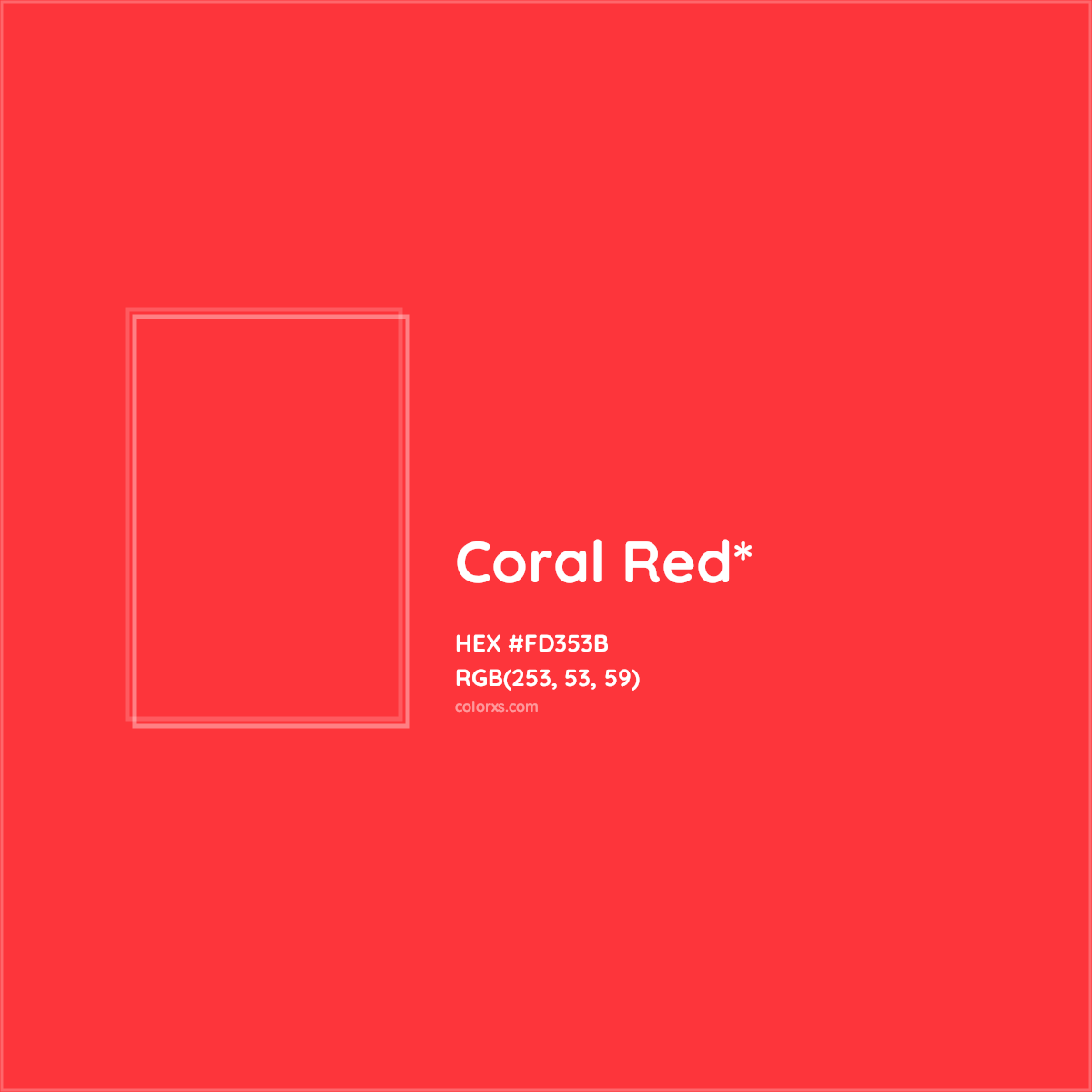 #FD353B hex color. RGB, RYB, CMYK, HSL, HSV codes and color conversions. Matching color names, palettes, paints.