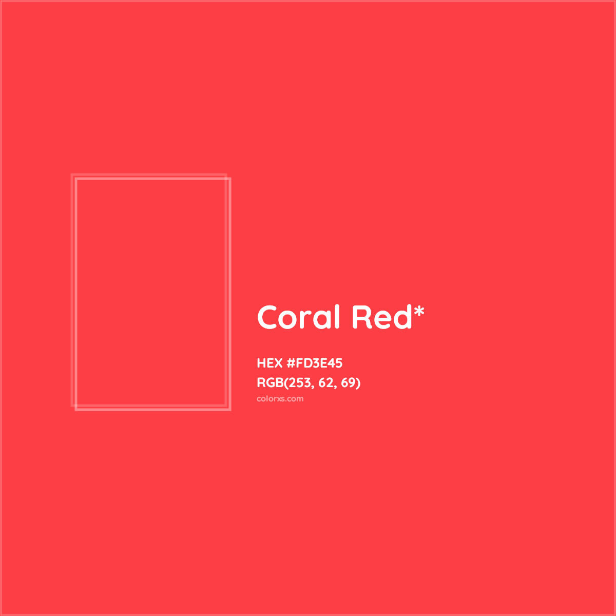 #FD3E45 hex color. RGB, RYB, CMYK, HSL, HSV codes and color conversions. Matching color names, palettes, paints.