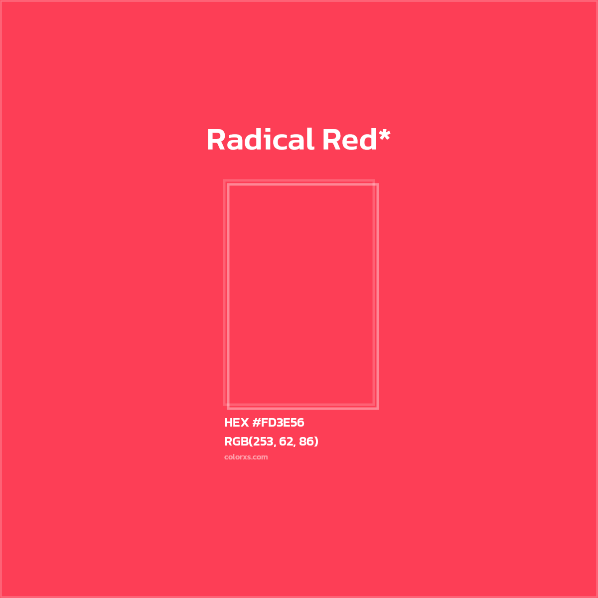 #FD3E56 hex color. RGB, RYB, CMYK, HSL, HSV codes and color conversions. Matching color names, palettes, paints.