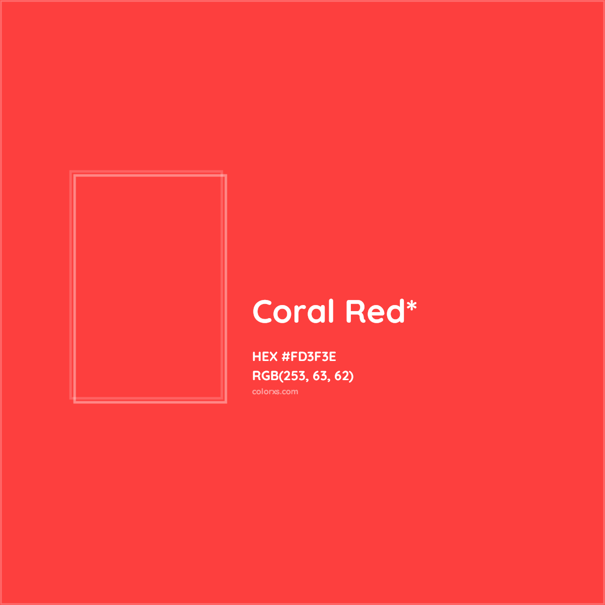 #FD3F3E hex color. RGB, RYB, CMYK, HSL, HSV codes and color conversions. Matching color names, palettes, paints.