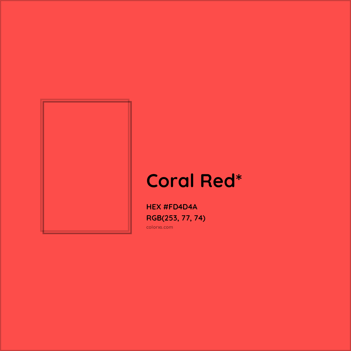 #FD4D4A hex color. RGB, RYB, CMYK, HSL, HSV codes and color conversions. Matching color names, palettes, paints.