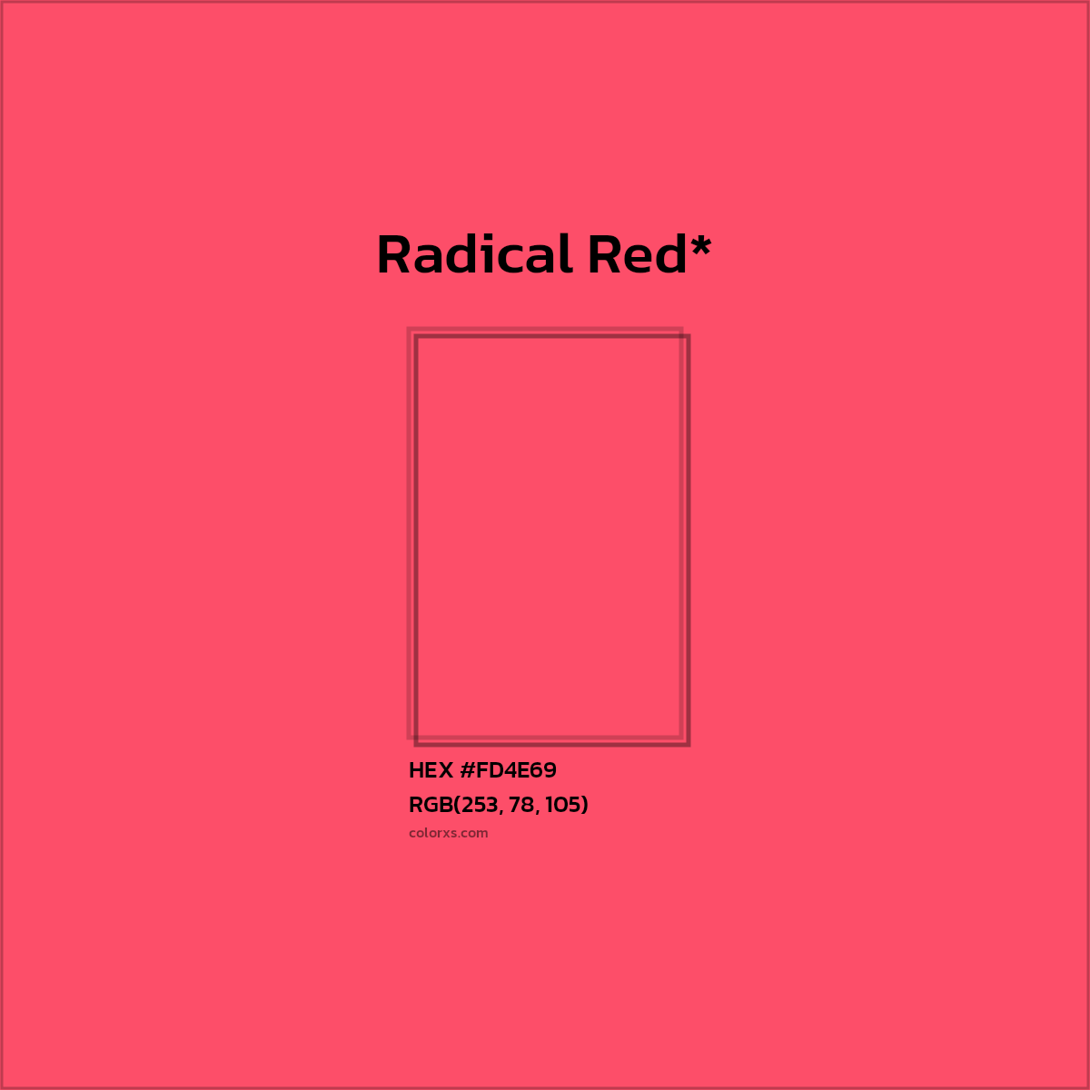#FD4E69 hex color. RGB, RYB, CMYK, HSL, HSV codes and color conversions. Matching color names, palettes, paints.