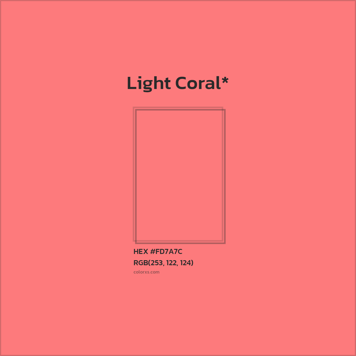 #FD7A7C hex color. RGB, RYB, CMYK, HSL, HSV codes and color conversions. Matching color names, palettes, paints.