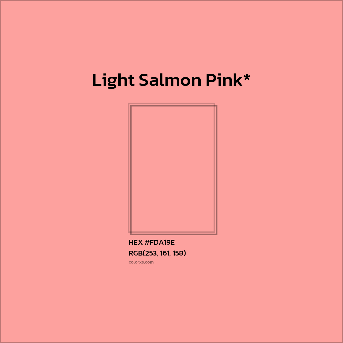 #FDA19E hex color. RGB, RYB, CMYK, HSL, HSV codes and color conversions. Matching color names, palettes, paints.