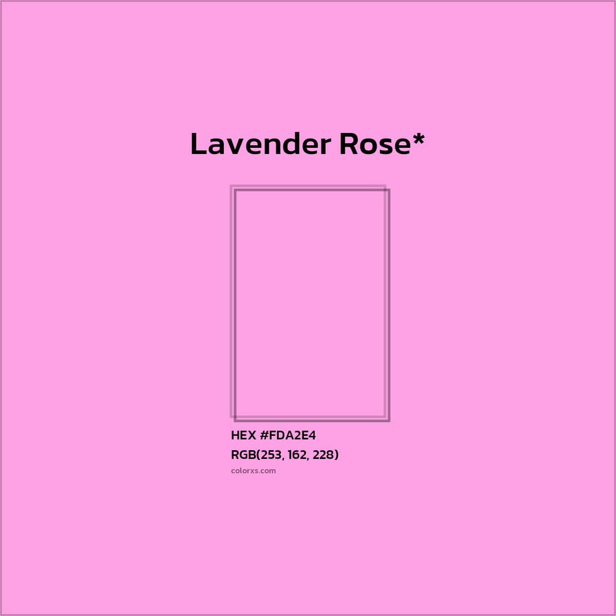 #FDA2E4 hex color. RGB, RYB, CMYK, HSL, HSV codes and color conversions. Matching color names, palettes, paints.