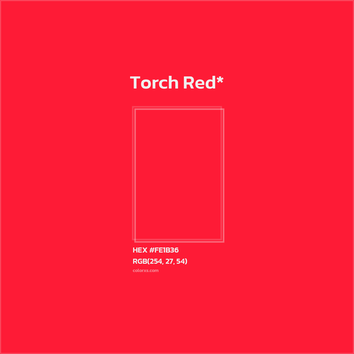 #FE1B36 hex color. RGB, RYB, CMYK, HSL, HSV codes and color conversions. Matching color names, palettes, paints.