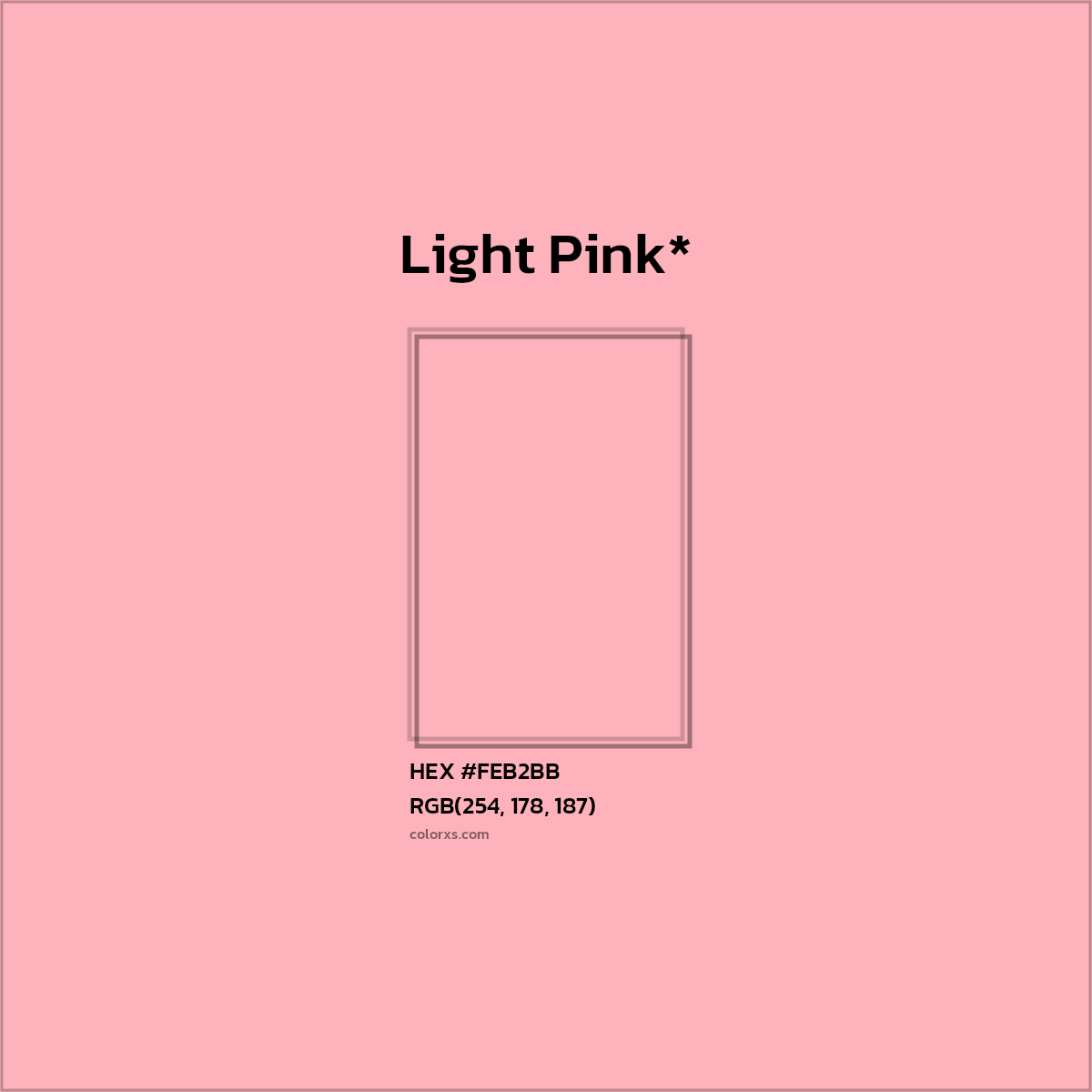 #FEB2BB hex color. RGB, RYB, CMYK, HSL, HSV codes and color conversions. Matching color names, palettes, paints.