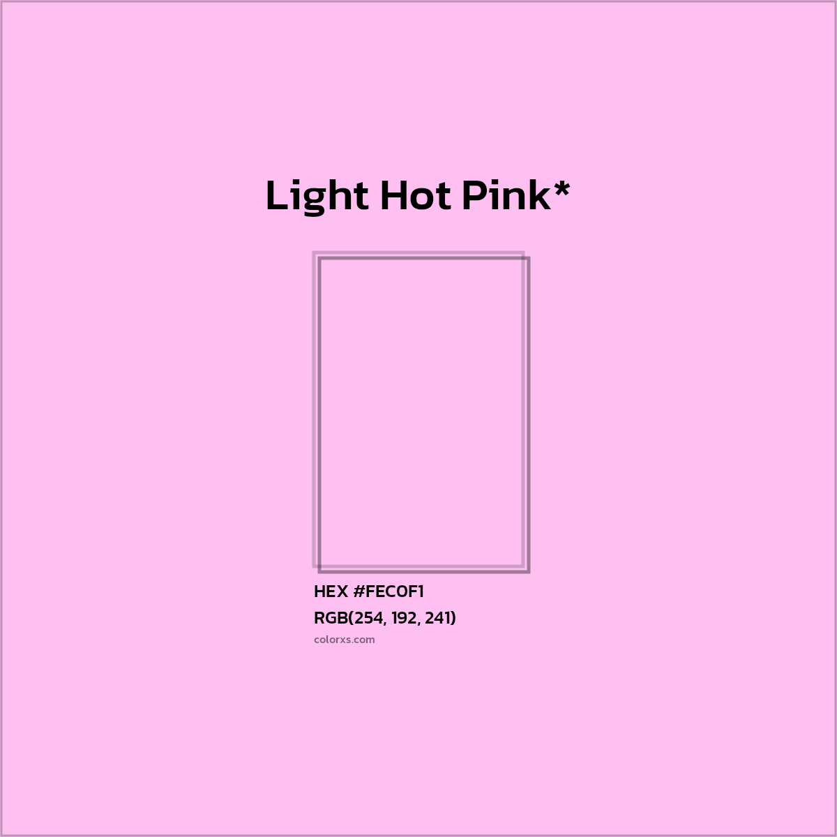#FEC0F1 hex color. RGB, RYB, CMYK, HSL, HSV codes and color conversions. Matching color names, palettes, paints.
