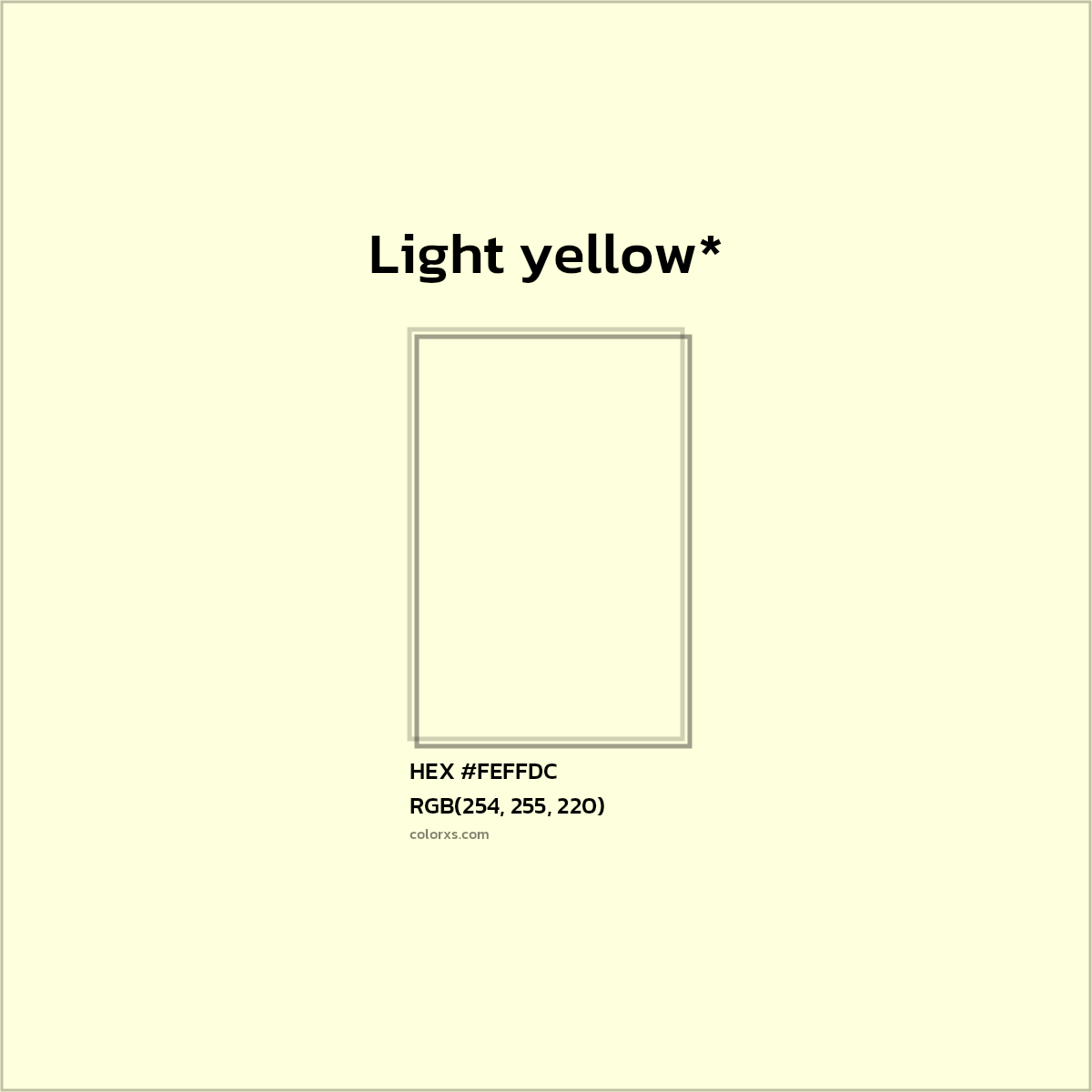 #FEFFDC hex color. RGB, RYB, CMYK, HSL, HSV codes and color conversions. Matching color names, palettes, paints.