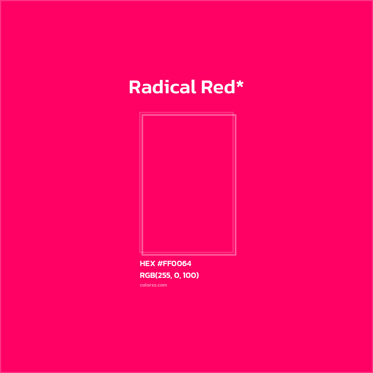 #FF0064 hex color. RGB, RYB, CMYK, HSL, HSV codes and color conversions. Matching color names, palettes, paints.