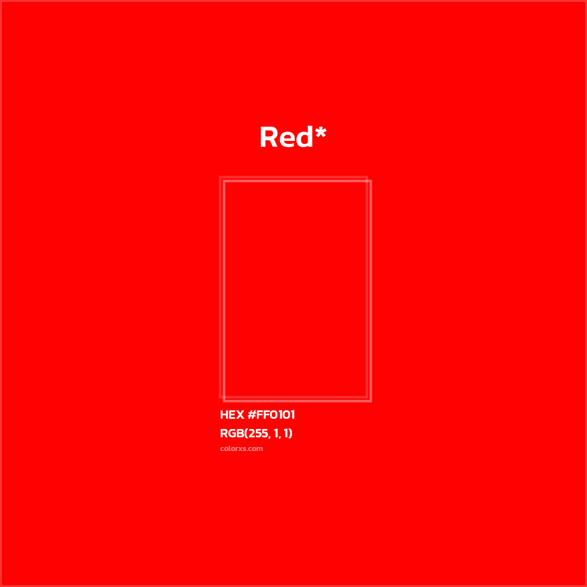 #FF0101 hex color. RGB, RYB, CMYK, HSL, HSV codes and color conversions. Matching color names, palettes, paints.
