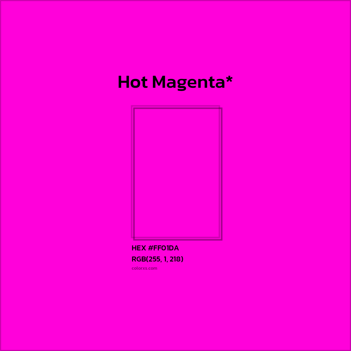 #FF01DA hex color. RGB, RYB, CMYK, HSL, HSV codes and color conversions. Matching color names, palettes, paints.