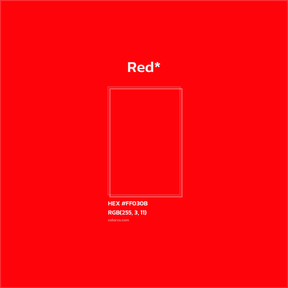 #FF030B hex color. RGB, RYB, CMYK, HSL, HSV codes and color conversions. Matching color names, palettes, paints.