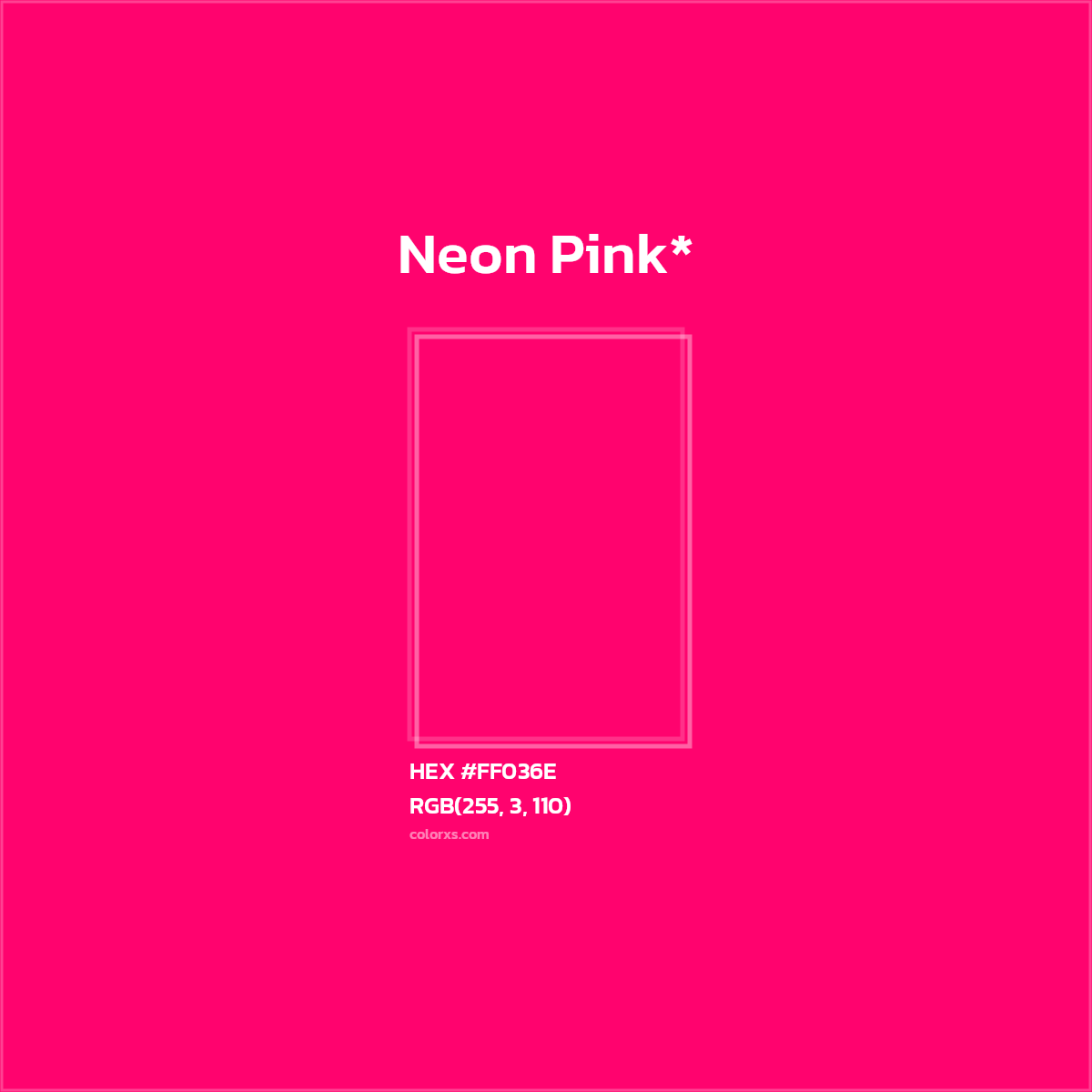 #FF036E hex color. RGB, RYB, CMYK, HSL, HSV codes and color conversions. Matching color names, palettes, paints.