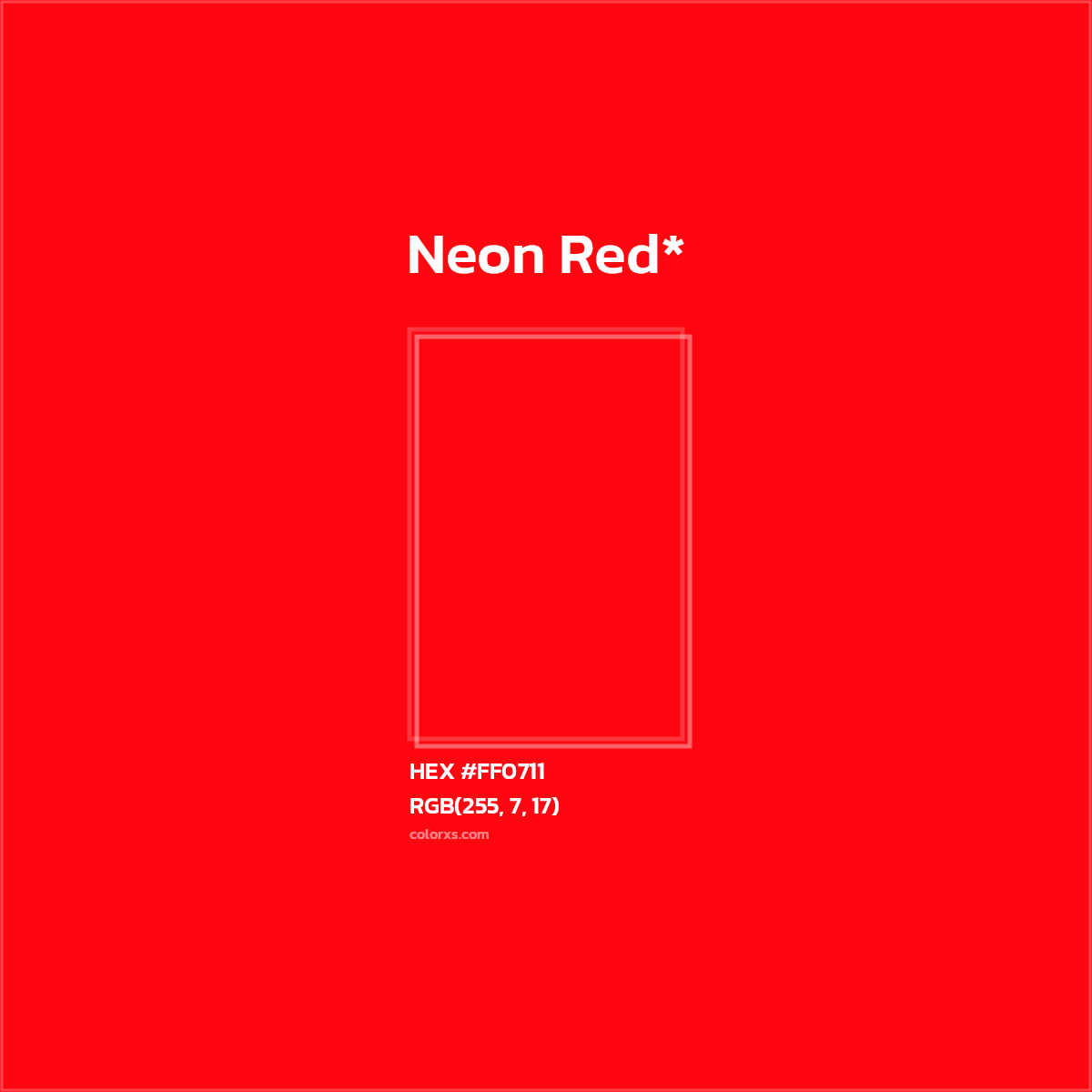 #FF0711 hex color. RGB, RYB, CMYK, HSL, HSV codes and color conversions. Matching color names, palettes, paints.
