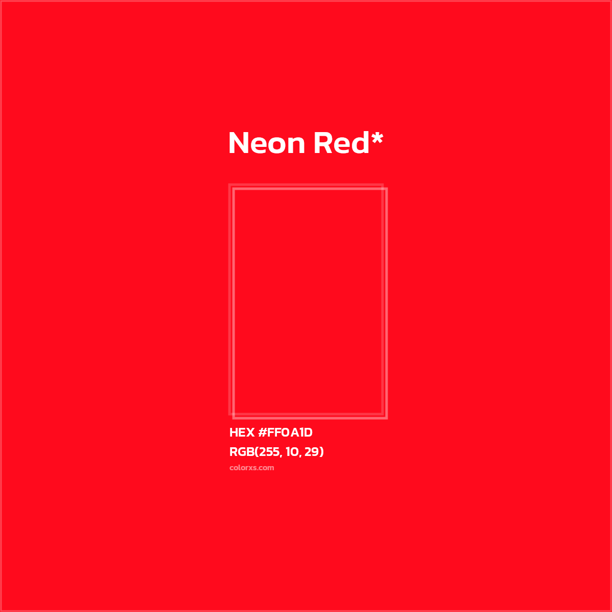 #FF0A1D hex color. RGB, RYB, CMYK, HSL, HSV codes and color conversions. Matching color names, palettes, paints.