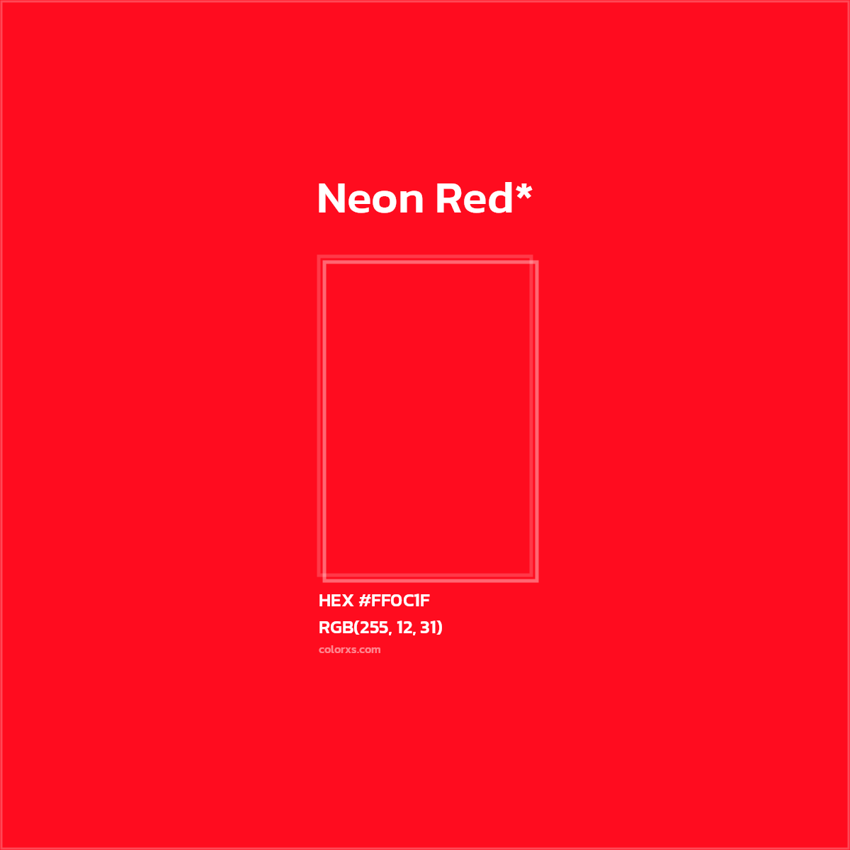 #FF0C1F hex color. RGB, RYB, CMYK, HSL, HSV codes and color conversions. Matching color names, palettes, paints.