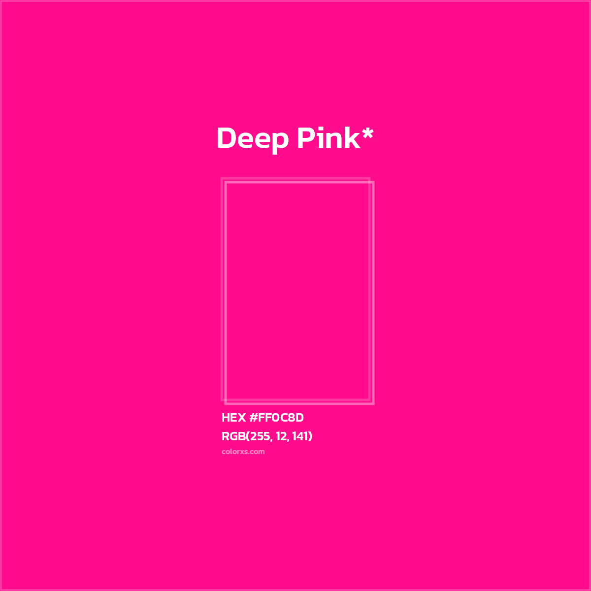 #FF0C8D hex color. RGB, RYB, CMYK, HSL, HSV codes and color conversions. Matching color names, palettes, paints.