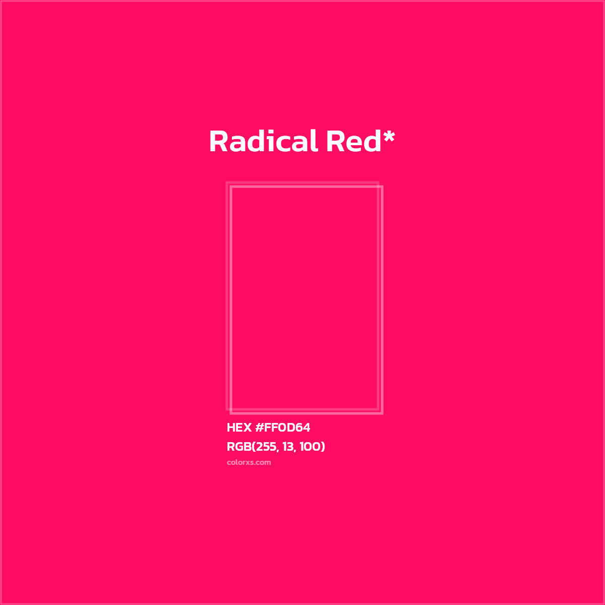 #FF0D64 hex color. RGB, RYB, CMYK, HSL, HSV codes and color conversions. Matching color names, palettes, paints.