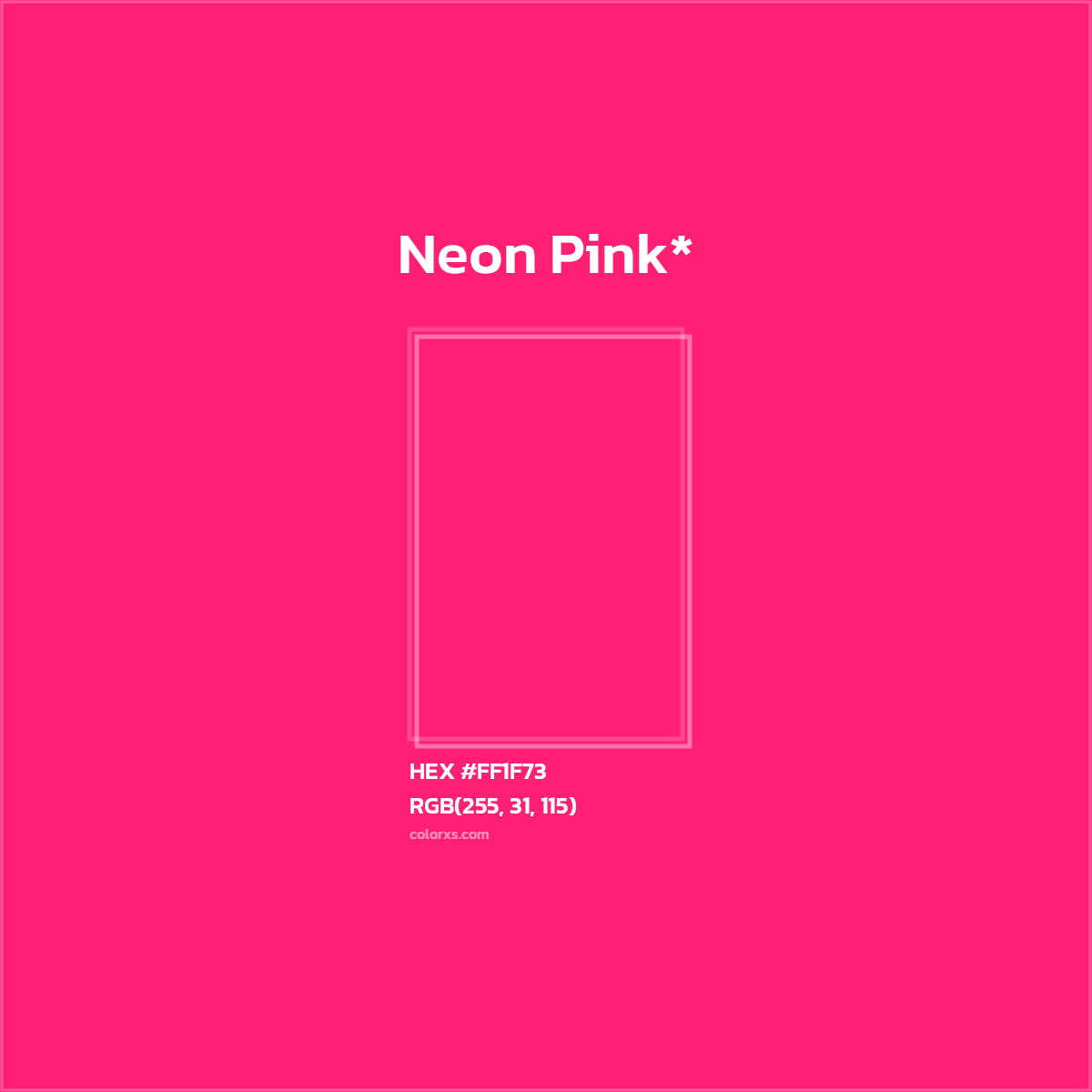 #FF1F73 hex color. RGB, RYB, CMYK, HSL, HSV codes and color conversions. Matching color names, palettes, paints.