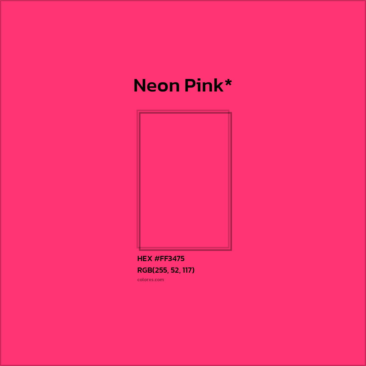 #FF3475 hex color. RGB, RYB, CMYK, HSL, HSV codes and color conversions. Matching color names, palettes, paints.