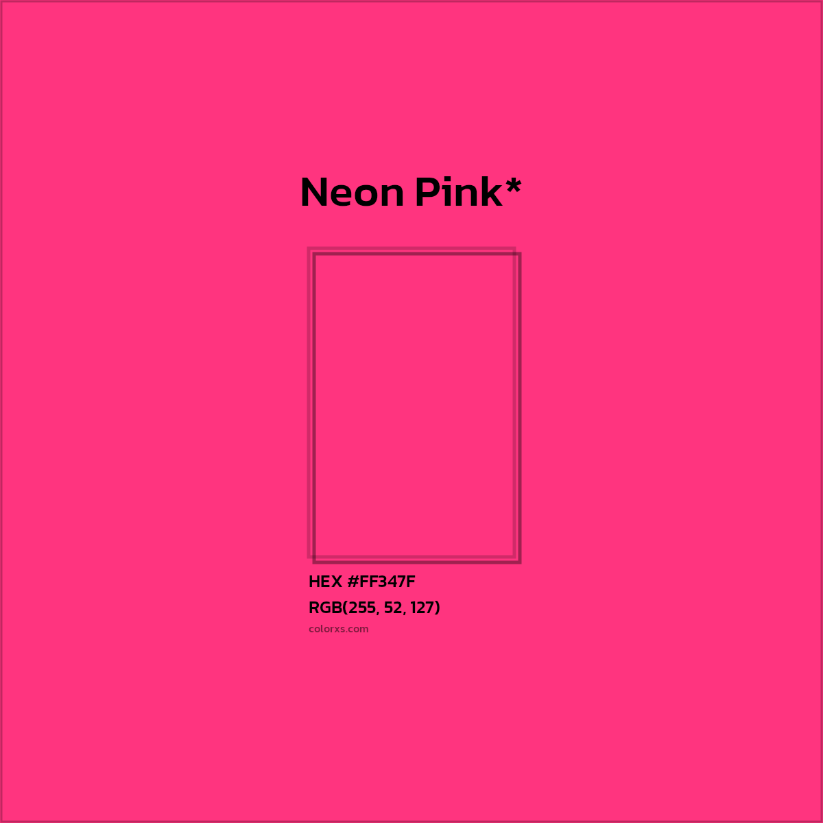 #FF347F hex color. RGB, RYB, CMYK, HSL, HSV codes and color conversions. Matching color names, palettes, paints.