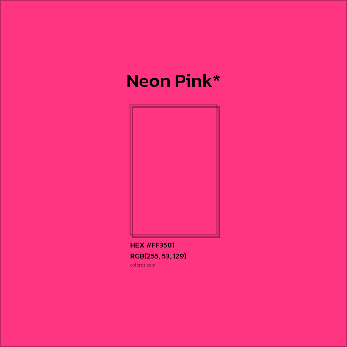 #FF3581 hex color. RGB, RYB, CMYK, HSL, HSV codes and color conversions. Matching color names, palettes, paints.