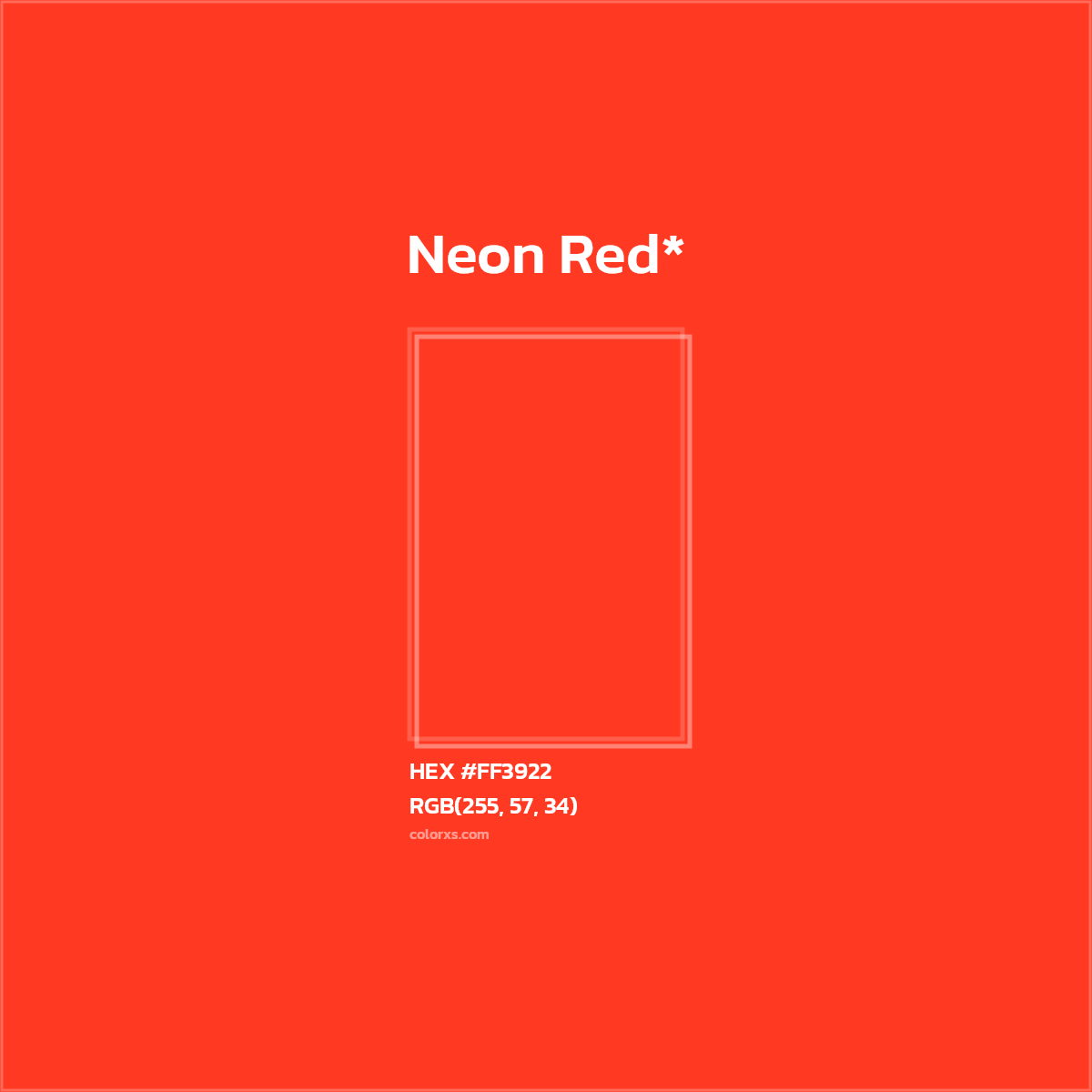 #FF3922 hex color. RGB, RYB, CMYK, HSL, HSV codes and color conversions. Matching color names, palettes, paints.