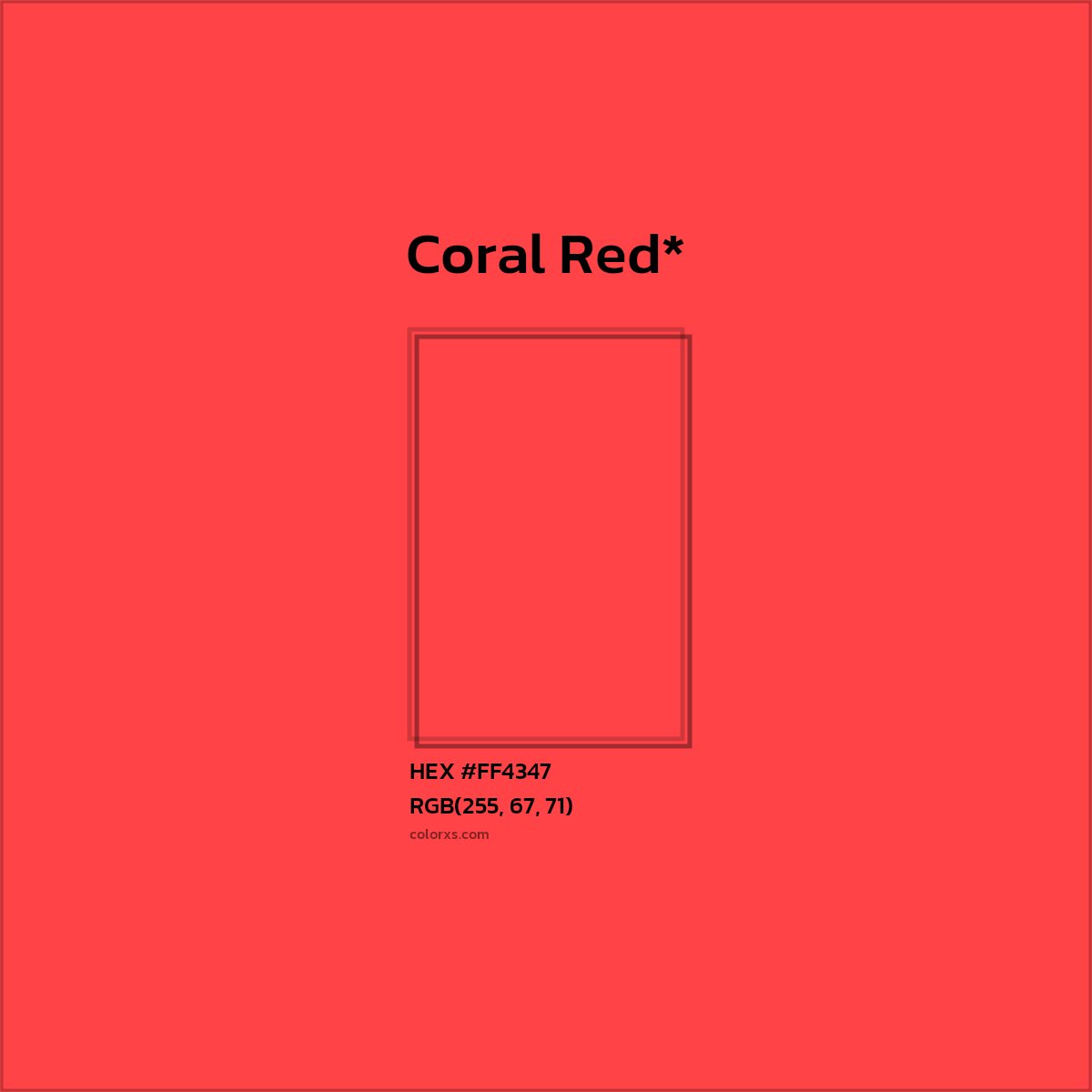 #FF4347 hex color. RGB, RYB, CMYK, HSL, HSV codes and color conversions. Matching color names, palettes, paints.