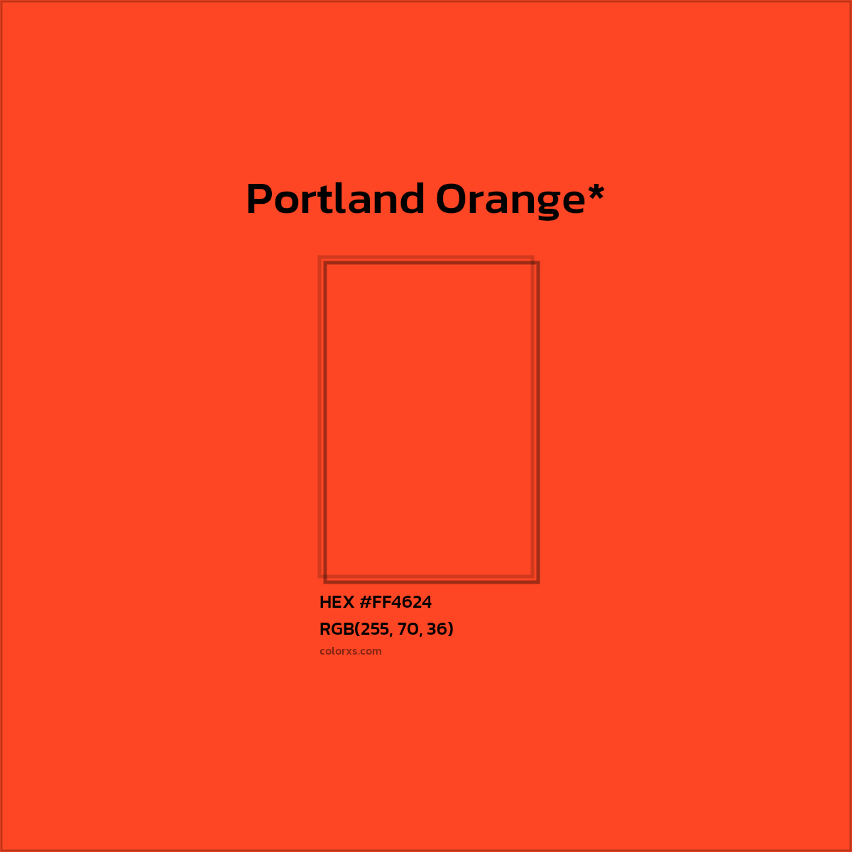#FF4624 hex color. RGB, RYB, CMYK, HSL, HSV codes and color conversions. Matching color names, palettes, paints.
